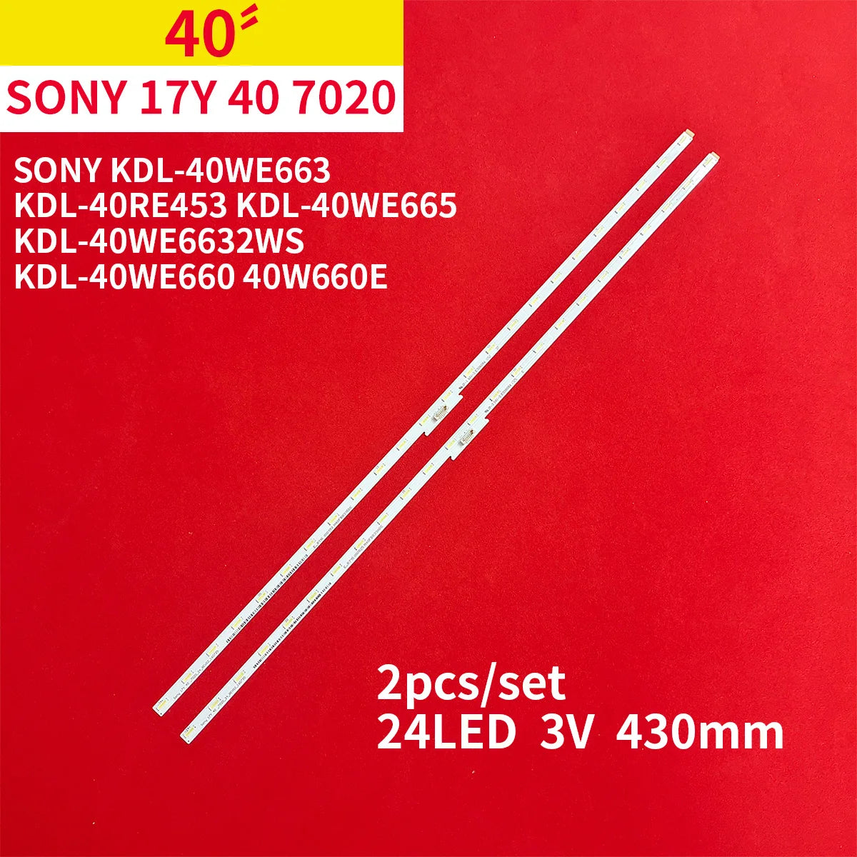 LED Backlight Strip 24 Light For TV 17Y 40_ 7020_ 24_ REV02_ 160720 E303084 KDL-40WE663 KDL-40RE453 KDL-40WE665 KDL-40WE663